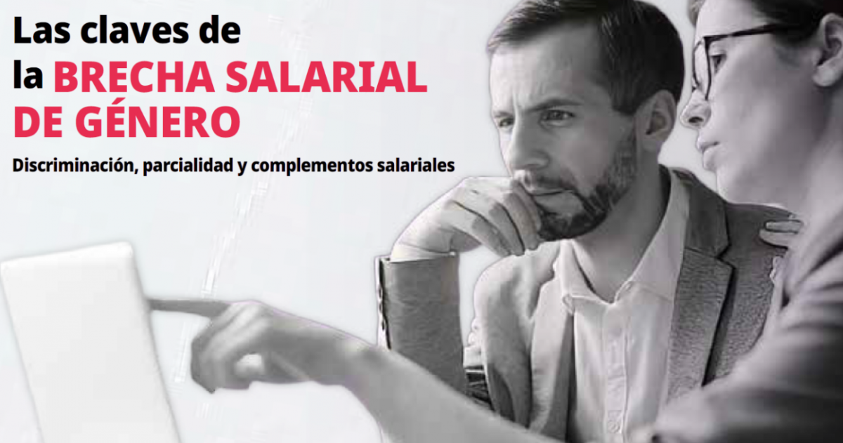 Informe "Las claves de la brecha salarial de género